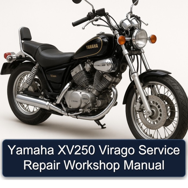 Yamaha XV250 Virago Service Repair Workshop Manual
