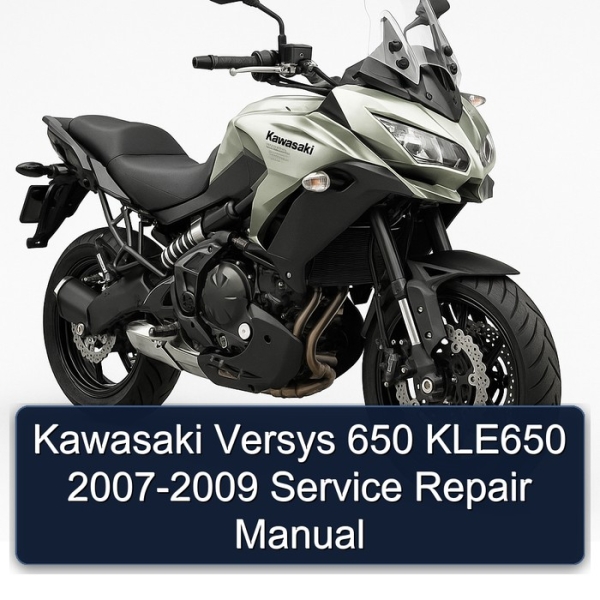 Kawasaki Versys 650 KLE650 2007-2009 Service Repair Manual