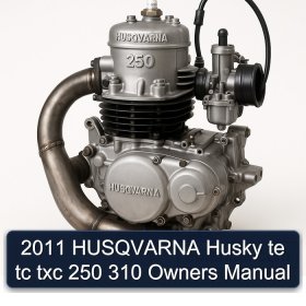 2011 HUSQVARNA Husky te tc txc 250 310 Owners Manual