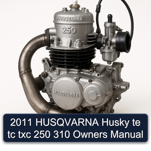 2011 HUSQVARNA Husky te tc txc 250 310 Owners Manual