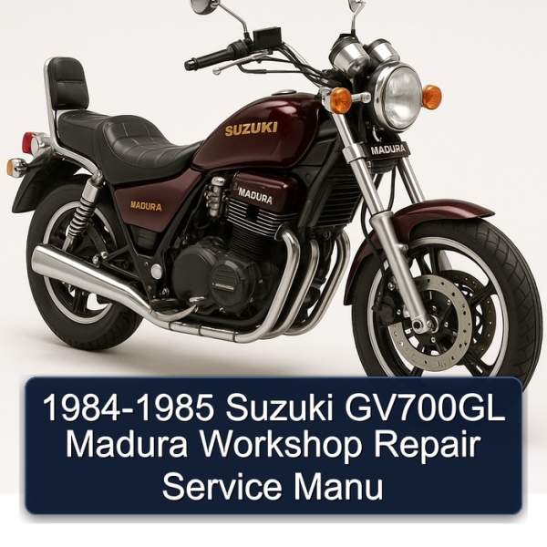 1984-1985 Suzuki GV700GL Madura Workshop Repair Service Manu
