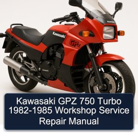 Kawasaki GPZ 750 Turbo 1982-1985 Workshop Service Repair Manual