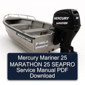 Mercury Mariner 25 MARATHON 25 SEAPRO Service Manual PDF Download