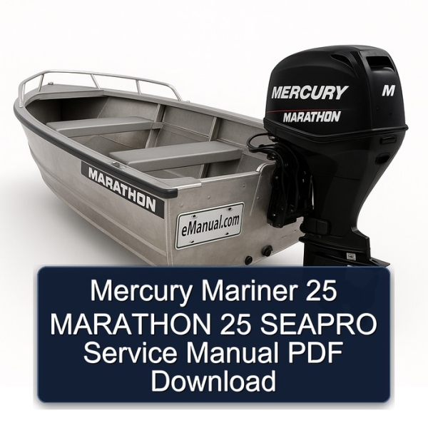 Mercury Mariner 25 MARATHON 25 SEAPRO Service Manual PDF Download