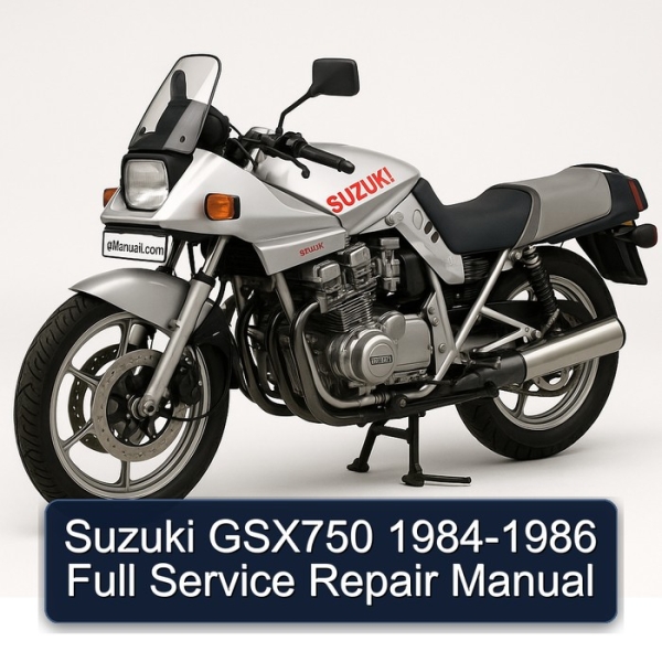 Suzuki GSX750 1984-1986 Full Service Repair Manual