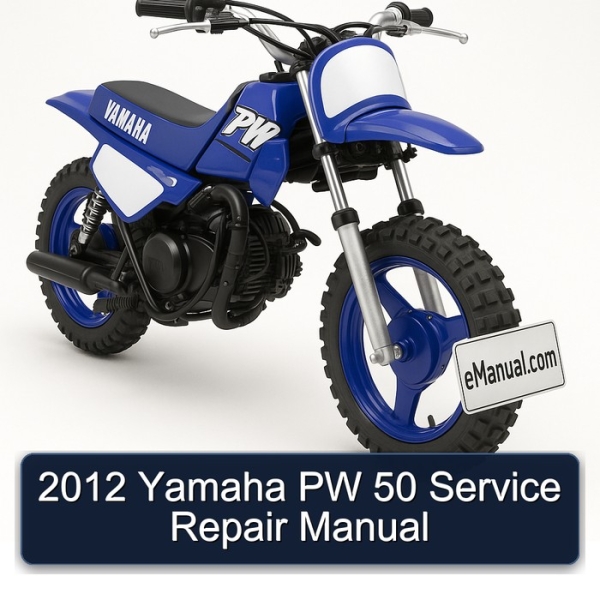 2012 Yamaha PW 50 Service Repair Manual