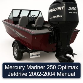 Mercury Mariner 250 Optimax Jetdrive 2002-2004 Manual