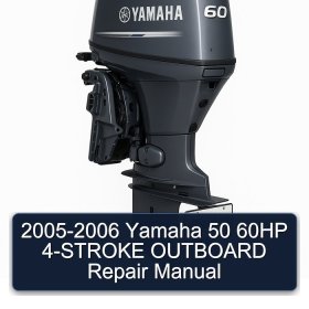 2005-2006 Yamaha 50 60HP 4-STROKE OUTBOARD Repair Manual