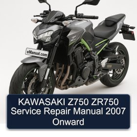 KAWASAKI Z750 ZR750 Service Repair Manual 2007 Onward