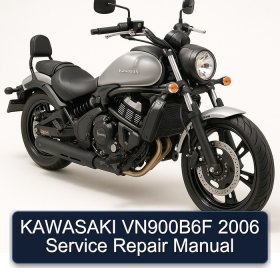 KAWASAKI VN900B6F 2006 Service Repair Manual