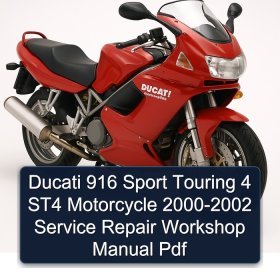 Ducati 916 Sport Touring 4 ST4 Motorcycle 2000-2002 Service Repair Workshop Manual Pdf