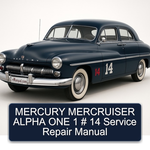 MERCURY MERCRUISER ALPHA ONE 1 # 14 Service Repair Manual