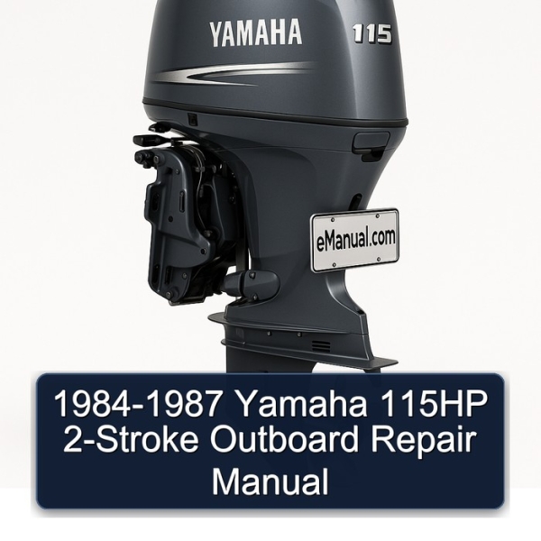 1984-1987 Yamaha 115HP 2-Stroke Outboard Repair Manual