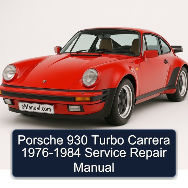 Porsche 930 Turbo Carrera 1976-1984 Service Repair Manual