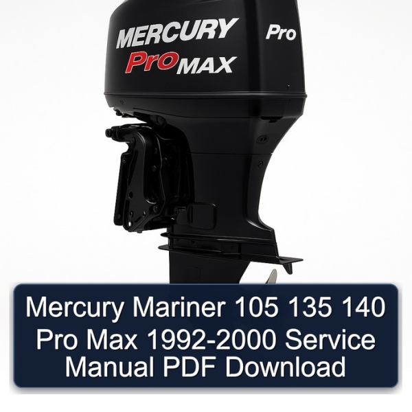 Mercury Mariner 105 135 140 Pro Max 1992-2000 Service Manual PDF Download