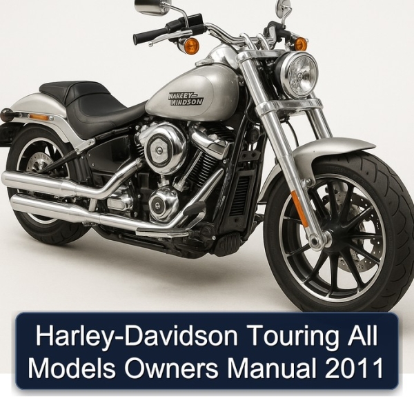 Harley-Davidson Touring All Models Owners Manual 2011