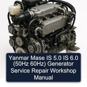 Yanmar Mase IS 5.0 IS 6.0 (50Hz 60Hz) Generator Service Repair Workshop Manual