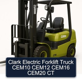Clark Electric Forklift Truck CEM10 CEM12 CEM16 CEM20 CT