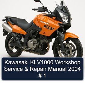 Kawasaki KLV1000 Workshop Service & Repair Manual 2004 # 1