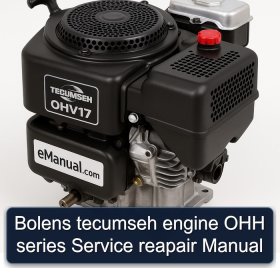 Bolens tecumseh engine OHH series Service reapair Manual