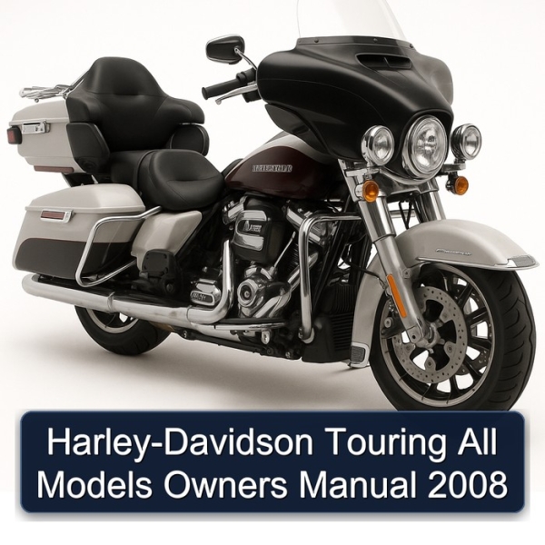 Harley-Davidson Touring All Models Owners Manual 2008