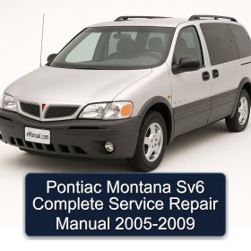 Pontiac Montana Sv6 Complete Manual de servicio y reparación 2005-2009