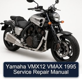 Yamaha VMX12 VMAX 1995 Service Repair Manual