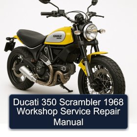 Ducati 350 Scrambler 1968 Workshop Service Repair Manual