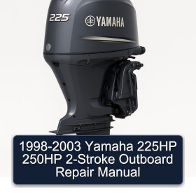 1998-2003 Yamaha 225HP 250HP 2-Stroke Outboard Repair Manual
