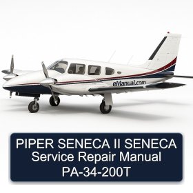 PIPER SENECA II SENECA Service Repair Manual PA-34-200T
