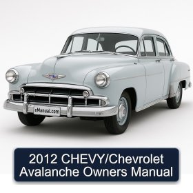 2012 CHEVY/Chevrolet Avalanche Owners Manual