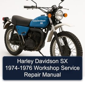 Harley Davidson SX 1974-1976 Workshop Service Repair Manual