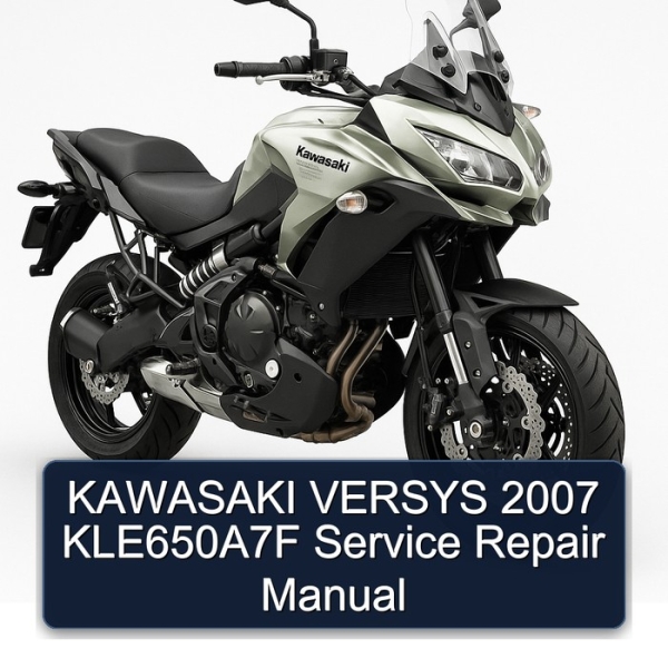 KAWASAKI VERSYS 2007 KLE650A7F Service Repair Manual