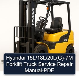 Hyundai 15L/18L/20L(G)-7M Forklift Truck Service Repair Manual-PDF