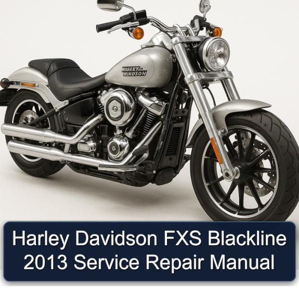 Harley Davidson FXS Blackline 2013 Service Repair Manual