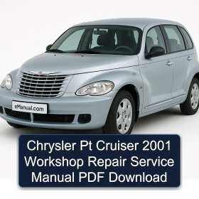 Chrysler Pt Cruiser 2001 Workshop Repair Service Manual PDF Download