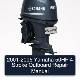 2001-2005 Yamaha 50HP 4 Stroke Outboard Repair Manual
