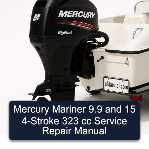 Mercury Mariner 9.9 and 15 4-Stroke 323 cc Service Repair Manual