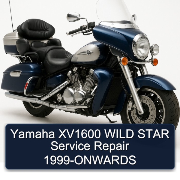Yamaha XV1600 WILD STAR Service Repair 1999-ONWARDS
