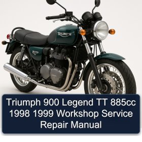 Triumph 900 Legend TT 885cc 1998 1999 Workshop Service Repair Manual