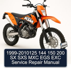 1999-2010125 144 150 200 SX SXS MXC EGS EXC Service Repair Manual