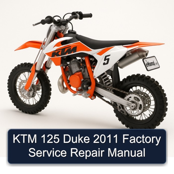 KTM 125 Duke 2011 Factory Service Repair Manual