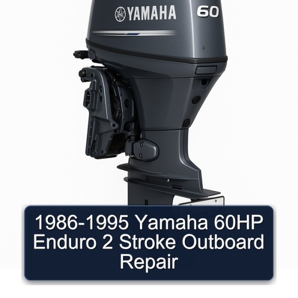 1986-1995 Yamaha 60HP Enduro 2 Stroke Outboard Repair