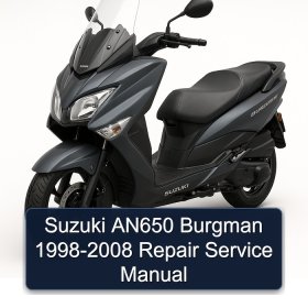 Suzuki AN650 Burgman 1998-2008 Repair Service Manual