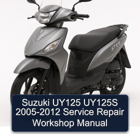 Suzuki UY125 UY125S 2005-2012 Service Repair Workshop Manual