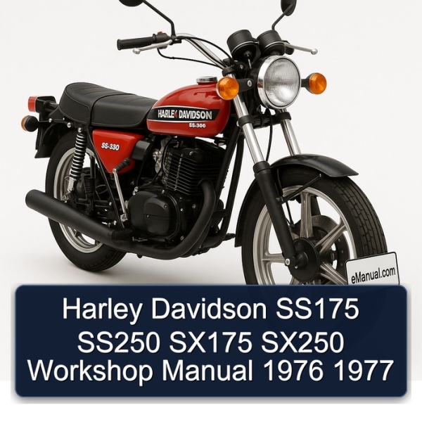 Harley Davidson SS175 SS250 SX175 SX250 Workshop Manual 1976 1977