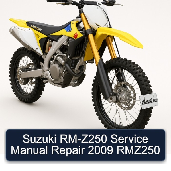 Suzuki RM-Z250 Service Manual Repair 2009 RMZ250