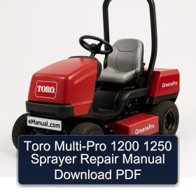 Toro Multi-Pro 1200 1250 Sprayer Repair Manual Download PDF