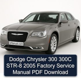 Dodge Chrysler 300 300C STR-8 2005 Factory Service Manual PDF Download