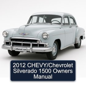 2012 CHEVY/Chevrolet Silverado 1500 Owners Manual